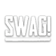 SWAG!